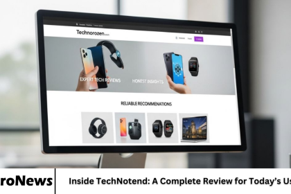Inside TechNotend: A Complete Review for Today’s Users