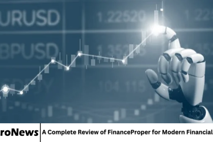 A Complete Review of FinanceProper for Modern Financial Needs